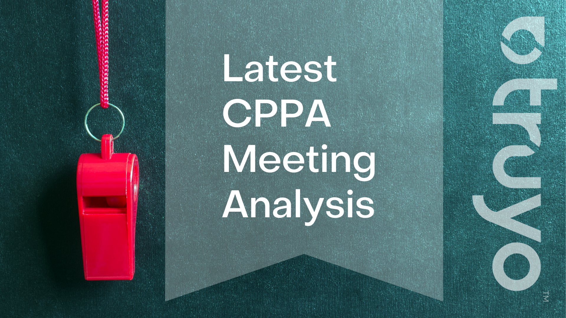 Truyo’s Takeaways on Latest CPPA Meeting for Pre-Rulemaking