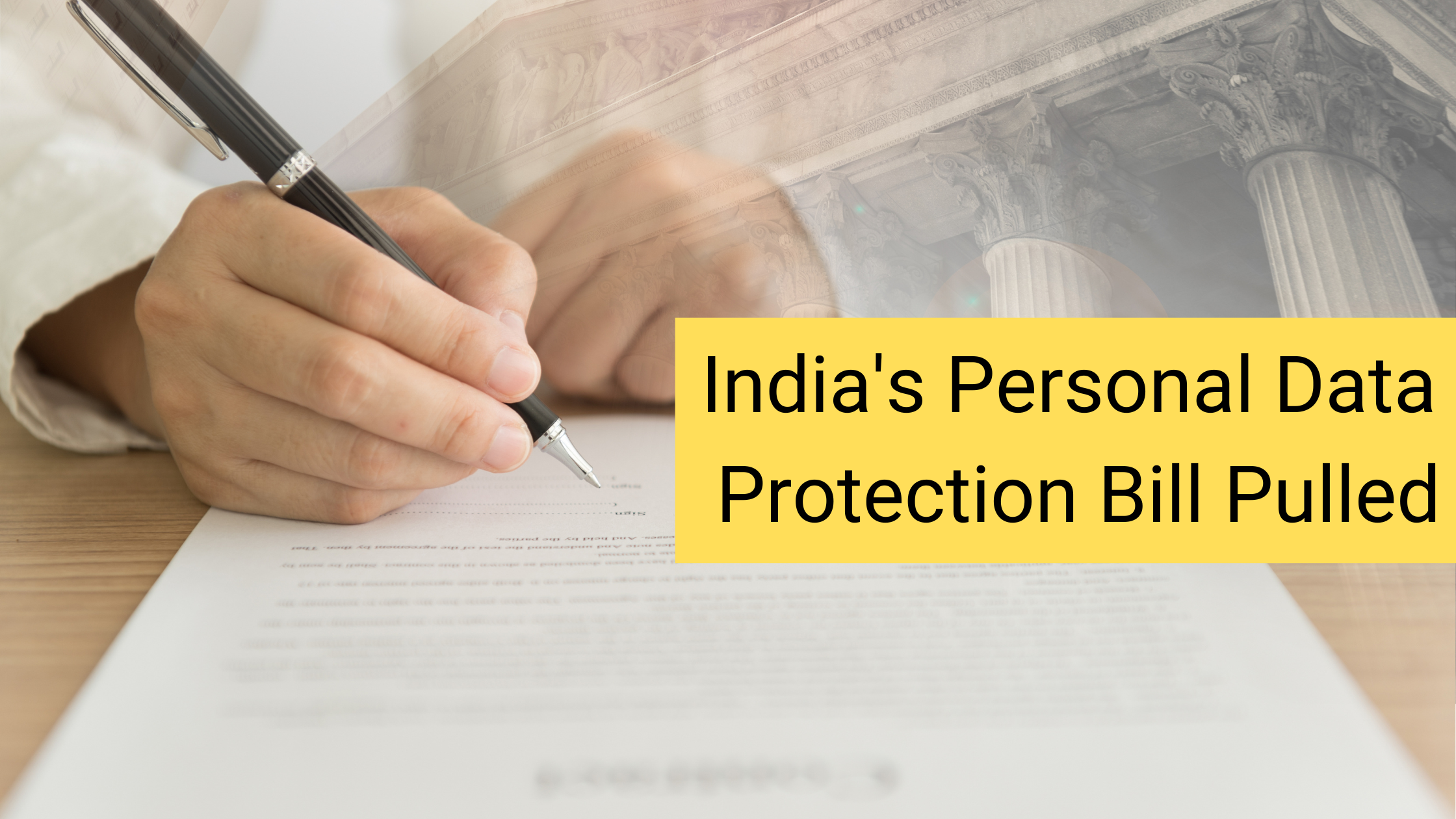 India's Personal Data Protection Bill Pulled
