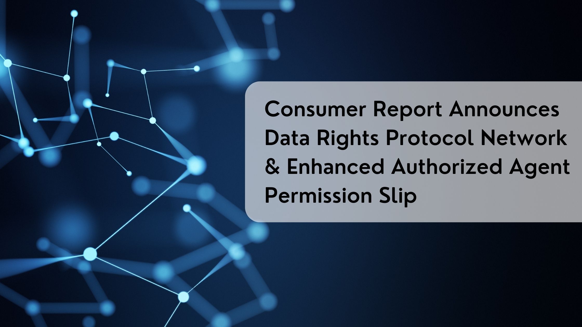 consumer report authorized agent