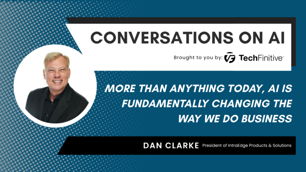 Dan Clarke Interview Techfinitive